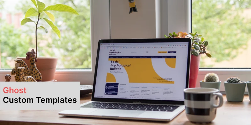 How to Create Custom Templates in Ghost Themes