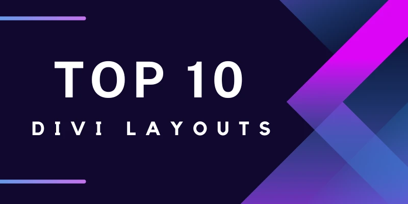Top 10 Best Divi Layouts in 2024 (Free and Premium)